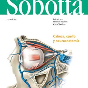 Sobotta. Atlas de anatomía humana – Volumen 3: Cabeza, cuello y neuroanatomía (Original PDF from Publisher)