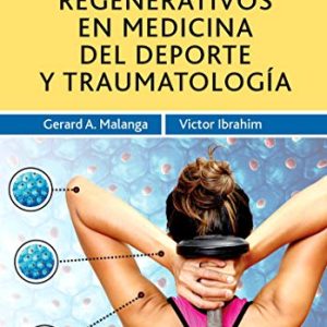 Tratamientos regenerativos en medicina del deporte y traumatología (EPUB + Converted PDF)