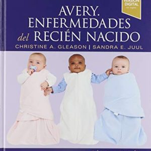 Avery. Enfermedades del recién nacido – 10ª edición (EPUB + Converted PDF)