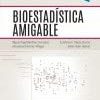 Bioestadística amigable (4ª ed.) (Spanish Edition) (Original PDF from Publisher)