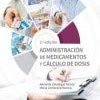 Administración de medicamentos y cálculo de dosis (3ª ed.) (Spanish Edition) (Original PDF from Publisher)