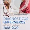 Diagnósticos enfermeros. Definiciones y clasificación 2018-2020. Edición hispanoamericana, 1e (Original PDF from Publisher)