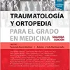 Traumatología y ortopedia para el grado en Medicina, 2nd Edition (Original PDF from Publisher)