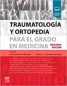 Traumatología y ortopedia para el grado en Medicina, 2nd Edition (Original PDF from Publisher)
