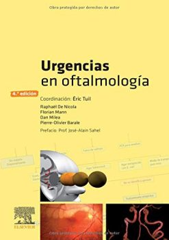 Urgencias en oftalmología (4ª ed.) (Spanish Edition) (Original PDF from Publisher)