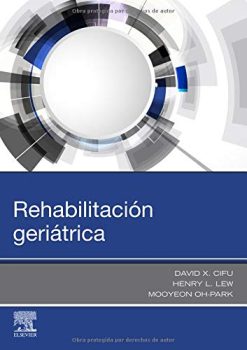 Rehabilitación geriátrica (Original PDF from Publisher)
