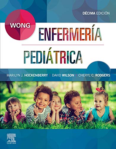 Wong. Enfermería Pediátrica, 10º ed. (EPUB + Converted PDF)