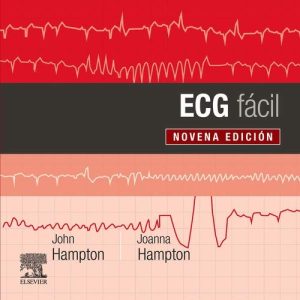 ECG fácil (9ª ed.) (Spanish Edition) (Original PDF from Publisher)
