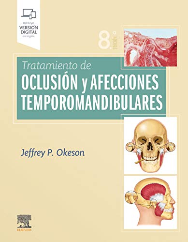 Tratamiento de oclusión y afecciones temporomandibulares (8ª ed.) (EPUB + Converted PDF)