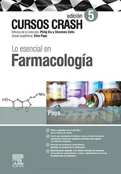 Cursos Crash Lo esencial en Farmacología (5ª ed.) (Spanish Edition) (Original PDF from Publisher)