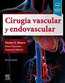 Cirugía vascular y endovascular (9ª ed.): Una revisión exhaustiva (Spanish Edition) (EPUB + Converted PDF)