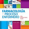 Farmacología y proceso enfermero (9ª ed.) (EPUB + Converted PDF)