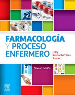 Farmacología y proceso enfermero (9ª ed.) (EPUB + Converted PDF)