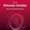 Sims. Síntomas mentales (6ª ed.): Manual de psicopatología descriptiva (Spanish Edition) (Original PDF from Publisher)