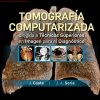 Tomografía computarizada dirigida a técnicos superiores en imagen para el diagnóstico (2ª ed.) (Original PDF from Publisher)