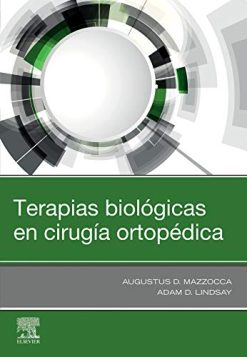 Terapias Biológicas En Cirugía Ortopédica (EPUB + Converted PDF)