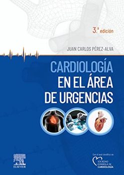 Cardiología en el área de urgencias, 3 edición (Original PDF from Publisher)