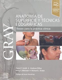 GRAY. Anatomía de superficie y técnicas ecográficas (Spanish Edition) (True PDF – Publisher Quality)