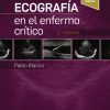 Ecografía en el enfermo crítico , 2nd Edition (Original PDF from Publisher)