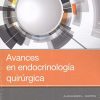 Avances En Endocrinologia Quirurgica (Original PDF from Publisher)