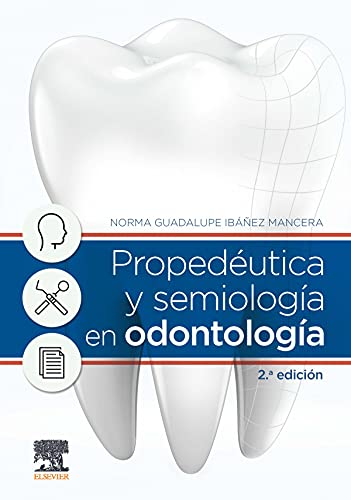 Propedéutica y semiología en odontología (2ª ed.) (Original PDF from Publisher)