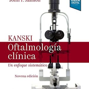 Kanski. Oftalmología clínica: Un enfoque sistemático (Spanish Edition), 9th Edition (Original PDF from Publisher)