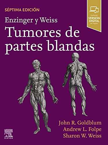 Enzinger y Weiss. Tumores de partes blandas (Original PDF from Publisher)