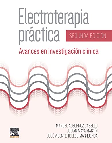 Electroterapia práctica (2ª ed.): Avances en investigación clínica (Original PDF from Publisher)