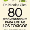 80 recomendaciones para evitar los tóxicos: Reduce tu exposición a disruptores endocrinos y microplásticos (Spanish Edition) (EPUB)