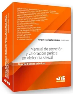 Manual de atención y valoración pericial en violencia sexual: Guía de buenas prácticas (Original PDF from Publisher)