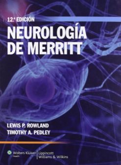 Neurología de Merritt, 12e Edicion (Spanish Edition) (Original PDF from Publisher)