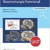 Neurosurgical Operative Atlas – Neurocirurgia Funcional, 3rd Edition (Original PDF from Publisher)