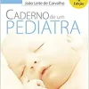 Caderno De Um Pediatra, 4th Edition (Original PDF from Publisher)
