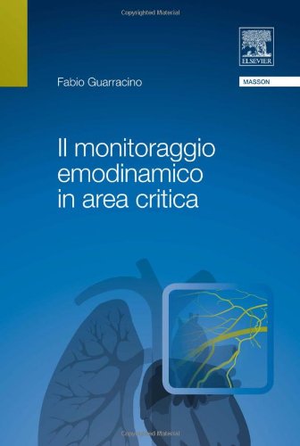 Il monitoraggio emodinamico in area critica (EPUB)