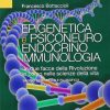 Epigenetica e psiconeuroendocrinoimmunologia (EPUB)