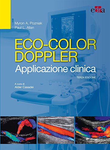 Eco-color doppler. Applicazione clinica, 3e (EPUB + Converted PDF)