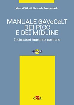 Manuale GAVeCeLT dei PICC e dei Midline (EPUB)