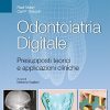 Odontoiatria digitale. Presupposti teorici e applicazioni cliniche (EPUB)