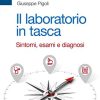 Il laboratorio in tasca. Sintomi, esami e diagnosi (EPUB)