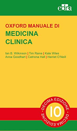 Oxford. Manuale di medicina clinica, Decima edizione (Italian Edition) (EPUB)