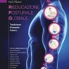 La rieducazione posturale globale. Tradizione, presente, futuro (EPUB)