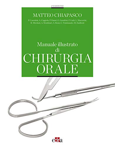 Manuale illustrato di chirurgia orale, 4e (EPUB)