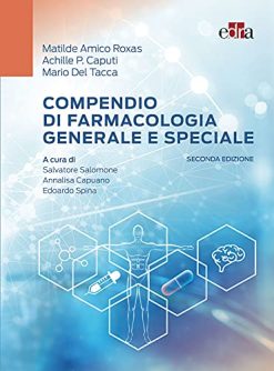 Compendio di farmacologia generale e speciale (EPUB)