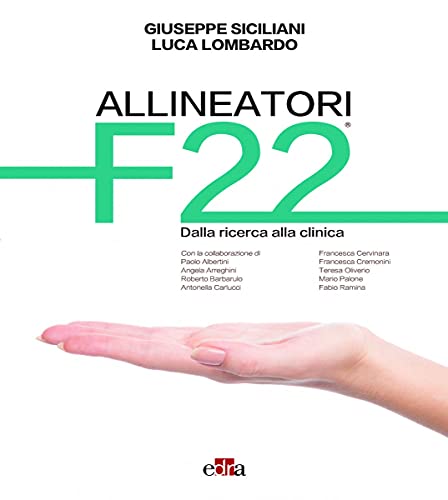 Allineatori F22 Dalla ricerca alla clinica (EPUB)