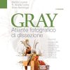 Gray Atlante fotografico di dissezione, 2° edizione (EPUB)