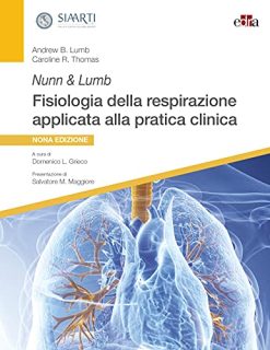 Nunn & Lumb. Fisiologia della respirazione applicata alla pratica clinica, 9e (EPUB)