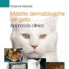 Malattie dermatologiche del gatto. Approccio clinico (EPUB)