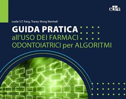 Guida pratica all’uso dei farmaci odontoiatrici per algoritmi (EPUB)