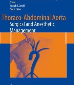 Thoraco-Abdominal Aorta: Surgical and Anesthetic Management