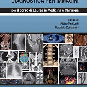 Manuale di diagnostica per immagini. Per il corso di laurea di medicina e chirurgia, 2e (Original PDF from Publisher)